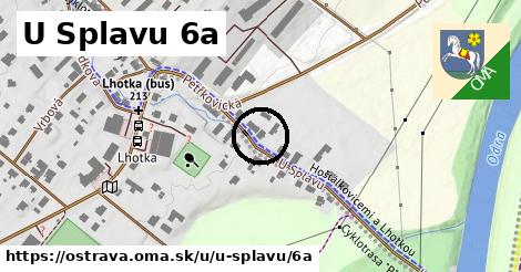 U Splavu 6a, Ostrava