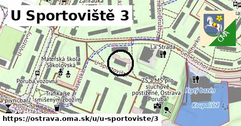 U Sportoviště 3, Ostrava