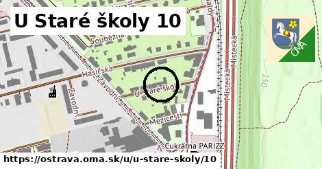 U Staré školy 10, Ostrava