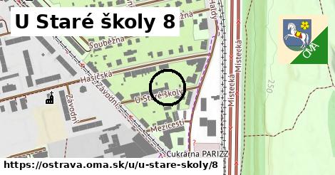 U Staré školy 8, Ostrava