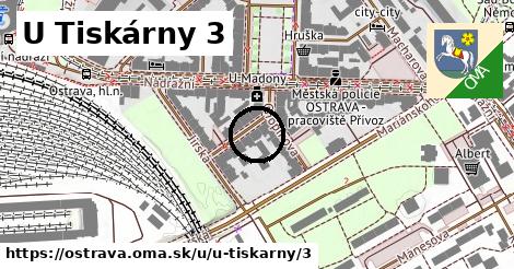 U Tiskárny 3, Ostrava