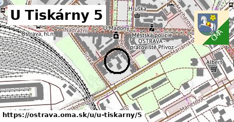 U Tiskárny 5, Ostrava