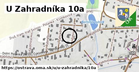 U Zahradníka 10a, Ostrava