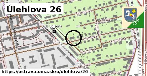 Úlehlova 26, Ostrava