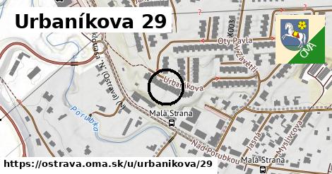 Urbaníkova 29, Ostrava