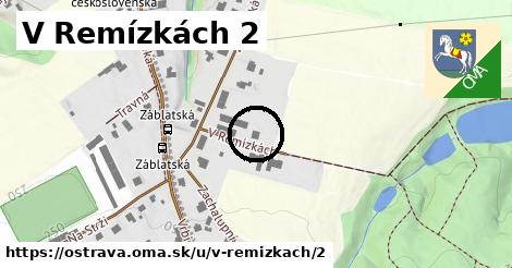 V Remízkách 2, Ostrava