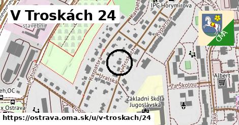 V Troskách 24, Ostrava