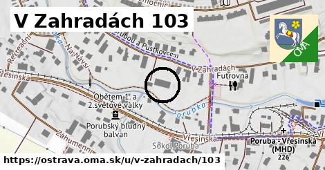 V Zahradách 103, Ostrava