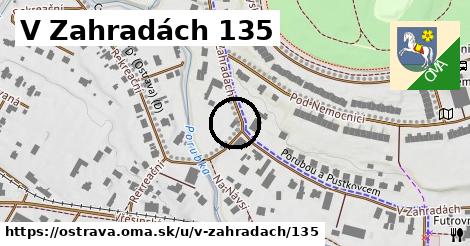 V Zahradách 135, Ostrava
