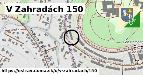 V Zahradách 150, Ostrava