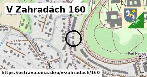 V Zahradách 160, Ostrava