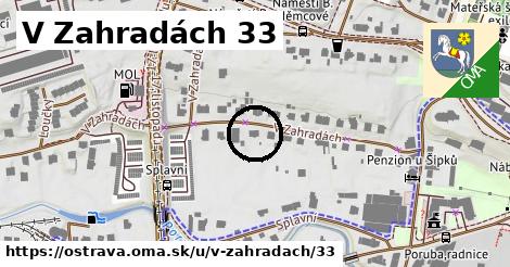 V Zahradách 33, Ostrava