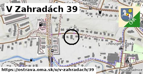 V Zahradách 39, Ostrava