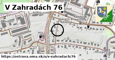 V Zahradách 76, Ostrava