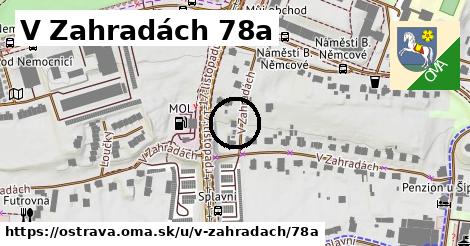V Zahradách 78a, Ostrava