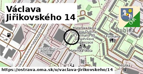 Václava Jiřikovského 14, Ostrava