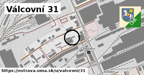 Válcovní 31, Ostrava