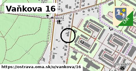 Vaňkova 16, Ostrava