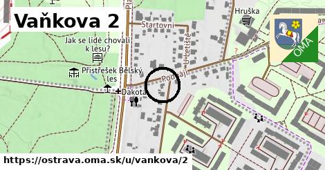 Vaňkova 2, Ostrava