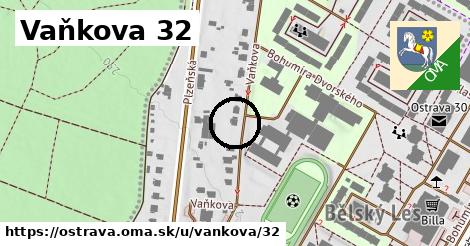 Vaňkova 32, Ostrava