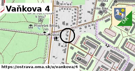 Vaňkova 4, Ostrava