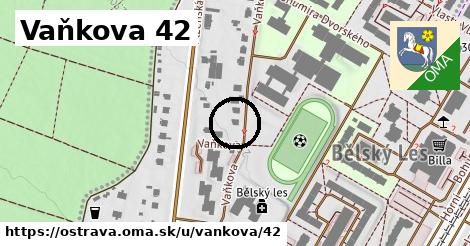 Vaňkova 42, Ostrava