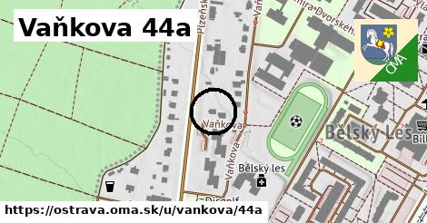 Vaňkova 44a, Ostrava