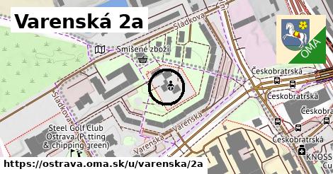 Varenská 2a, Ostrava
