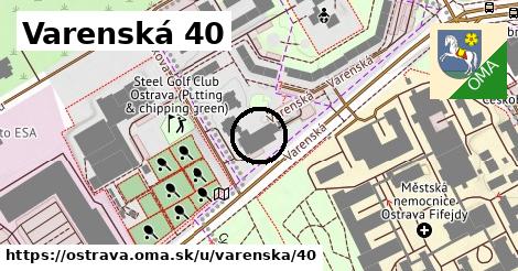 Varenská 40, Ostrava
