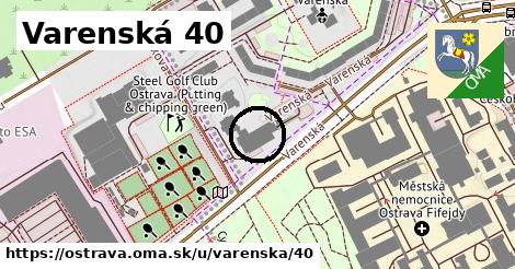 Varenská 40, Ostrava