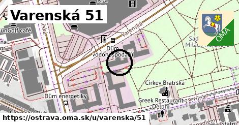 Varenská 51, Ostrava