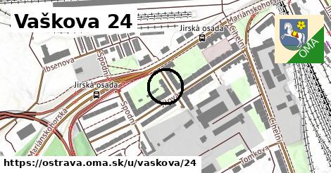 Vaškova 24, Ostrava