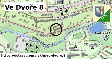 Ve Dvoře 8, Ostrava