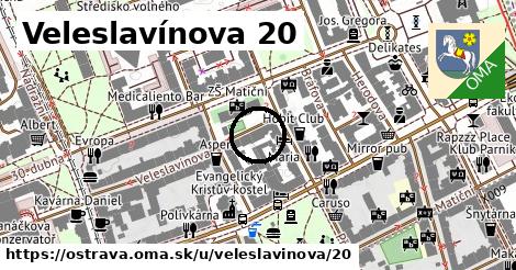 Veleslavínova 20, Ostrava