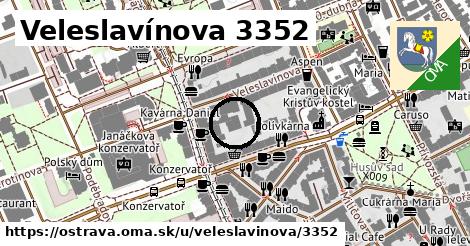 Veleslavínova 3352, Ostrava