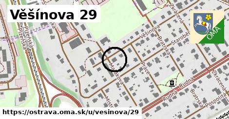 Věšínova 29, Ostrava