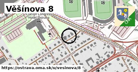 Věšínova 8, Ostrava