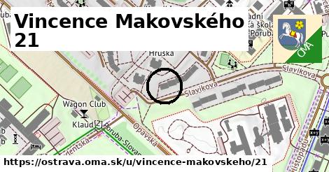 Vincence Makovského 21, Ostrava