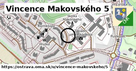 Vincence Makovského 5, Ostrava