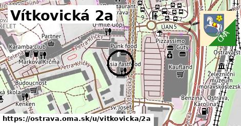 Vítkovická 2a, Ostrava