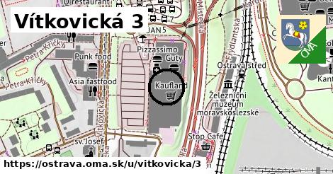 Vítkovická 3, Ostrava