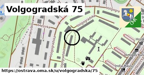 Volgogradská 75, Ostrava