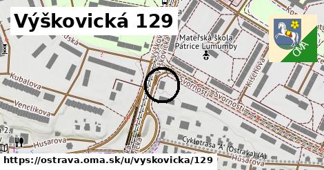 Výškovická 129, Ostrava