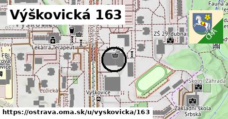 Výškovická 163, Ostrava
