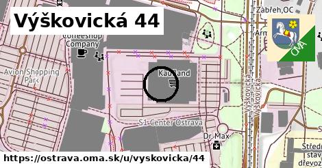 Výškovická 44, Ostrava