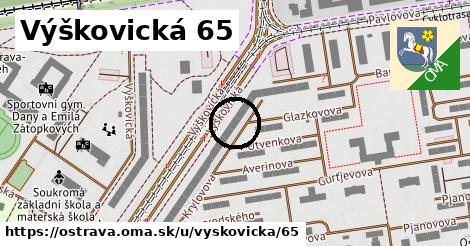 Výškovická 65, Ostrava