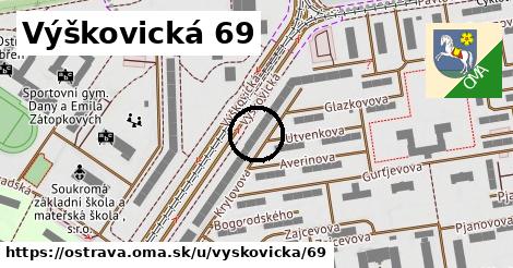 Výškovická 69, Ostrava