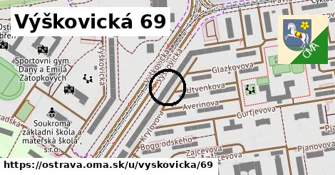 Výškovická 69, Ostrava