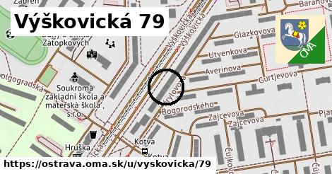 Výškovická 79, Ostrava