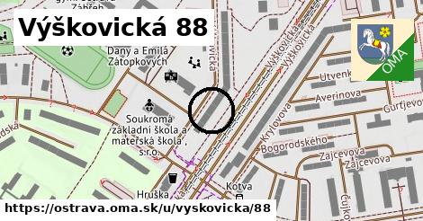 Výškovická 88, Ostrava